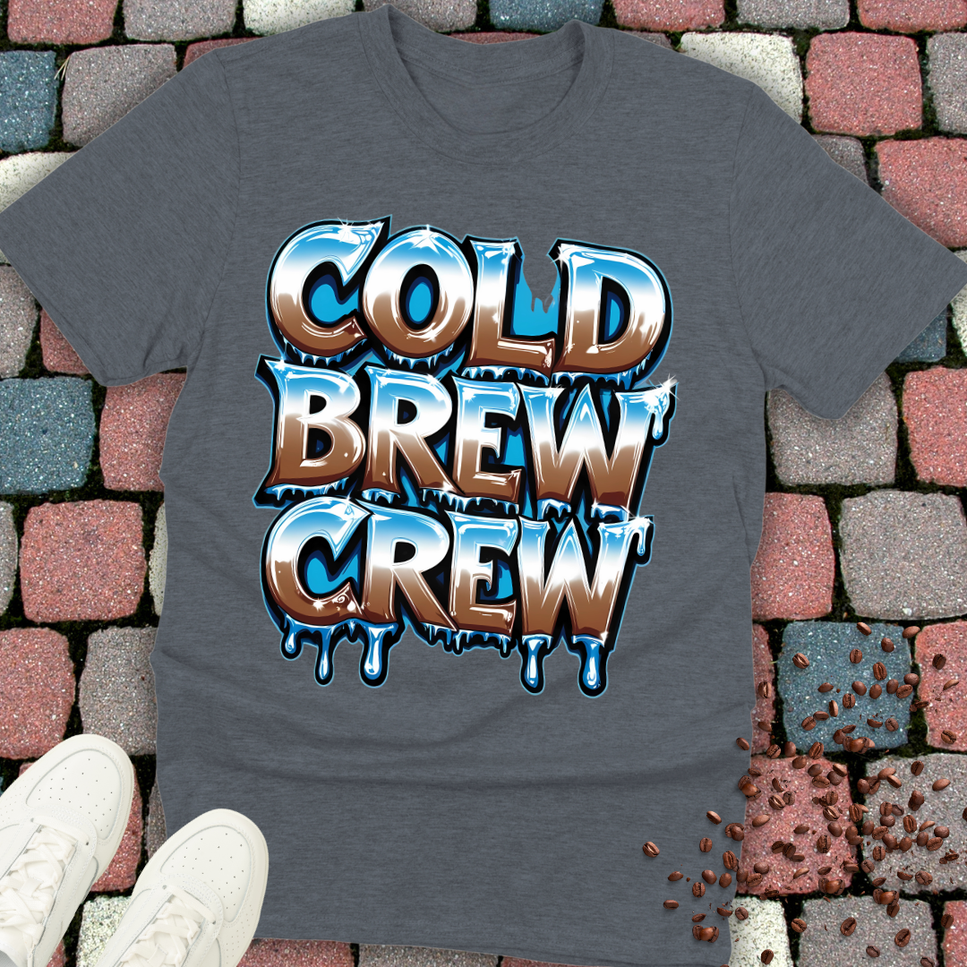 Cold Brew Crew T-shirt