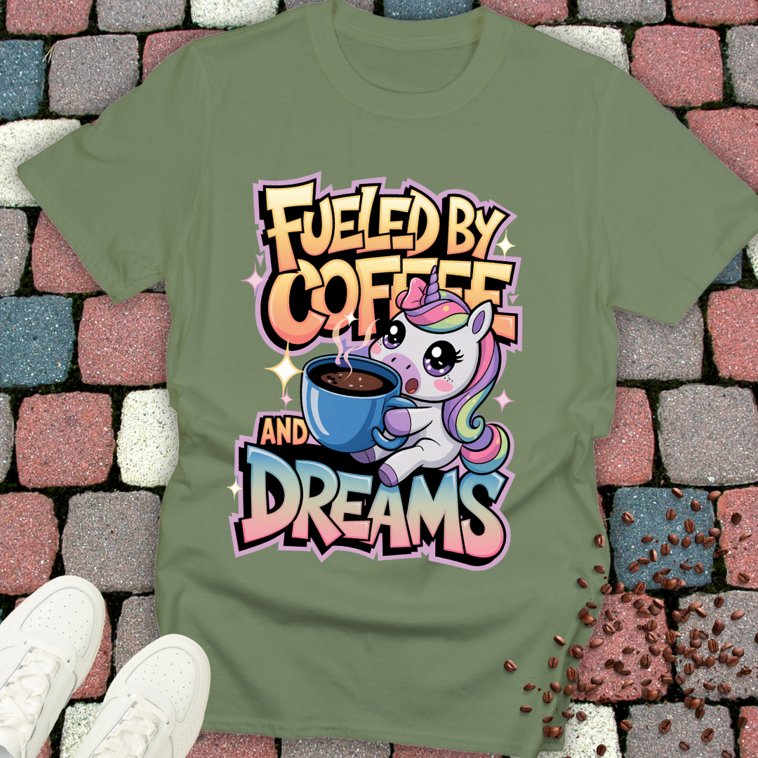 fueled by coffee and dreams T-shirt