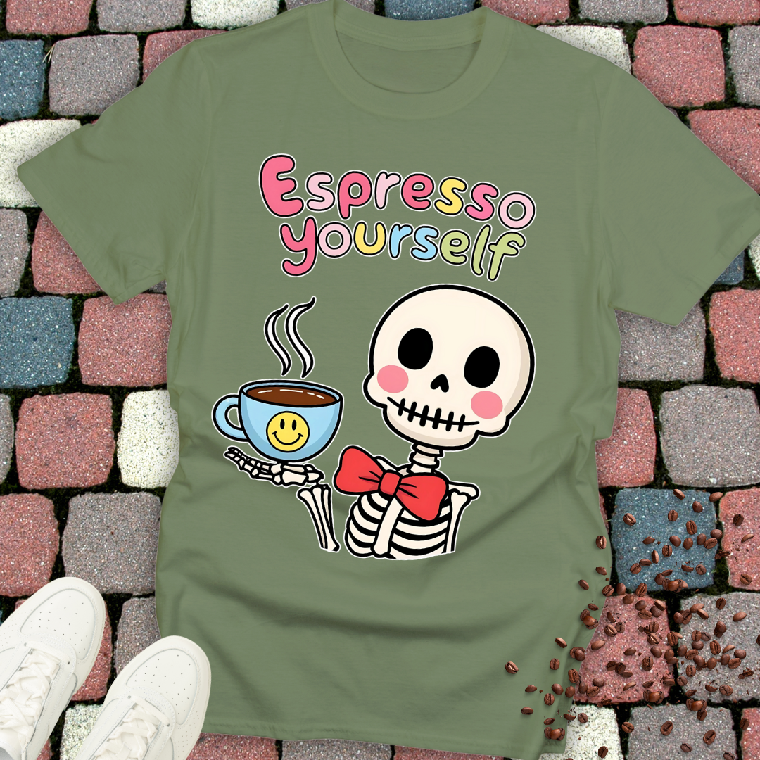 Espresso Yourself T-shirt