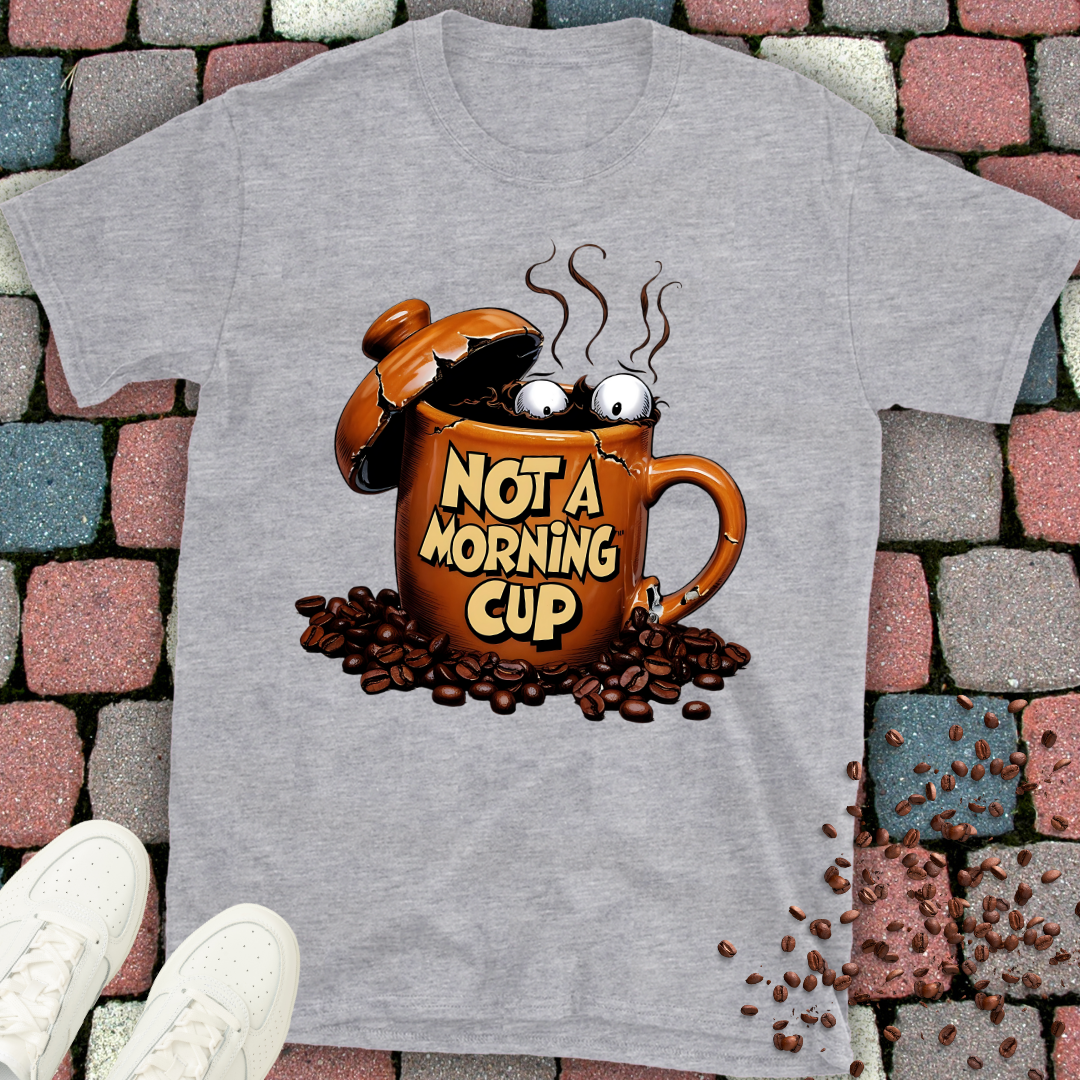 Unisex Coffee T-Shirt - 'not a morning cup' Design