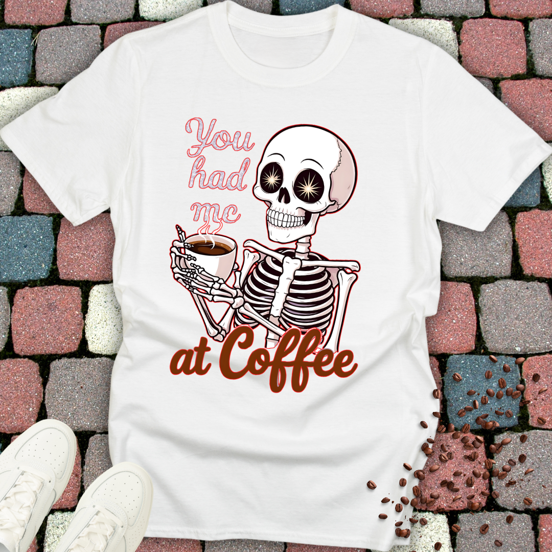 Coffee Lover Unisex T-Shirt - You Had Me At Coffee