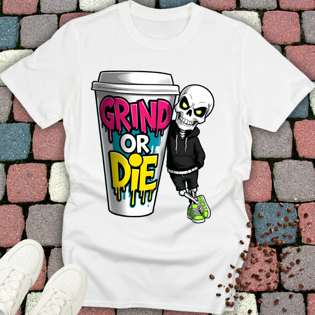 grind or die Coffee Skeleton T-shirt