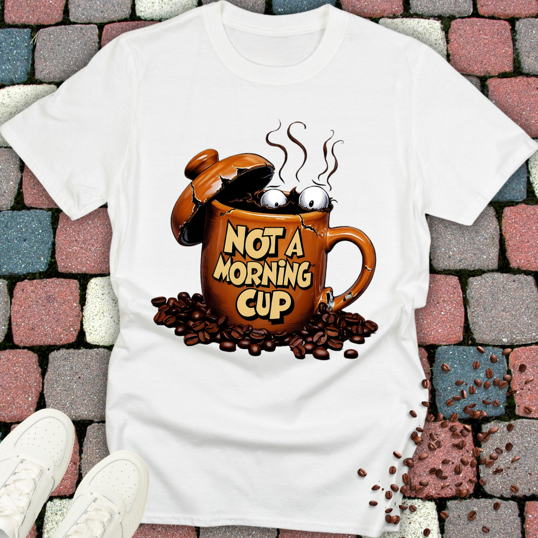 Unisex Coffee T-Shirt - 'not a morning cup' Design